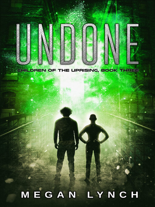 Title details for Undone by Megan Lynch - Available